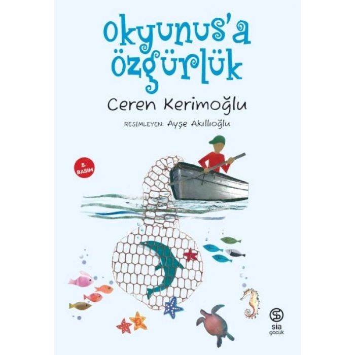 Okyunus’a Özgürlük
