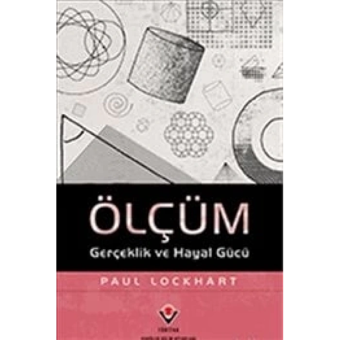 Ölçüm  Gerçeklik ve Hayal Gücü