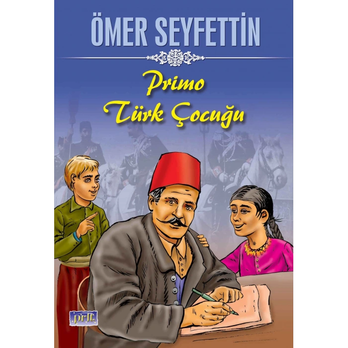 Ömer Seyfettin Primo Türk Çocuğu