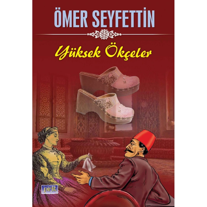 Ömer Seyfettin Yüksek Ökçeler