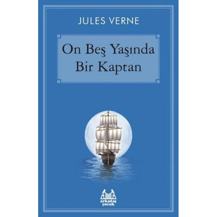 On Beş Yaşında Bir Kaptan