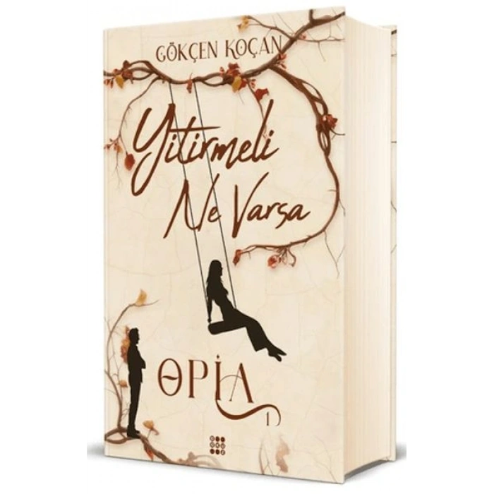 Opia 1 - Yitirmeli Ne Varsa (Ciltli)