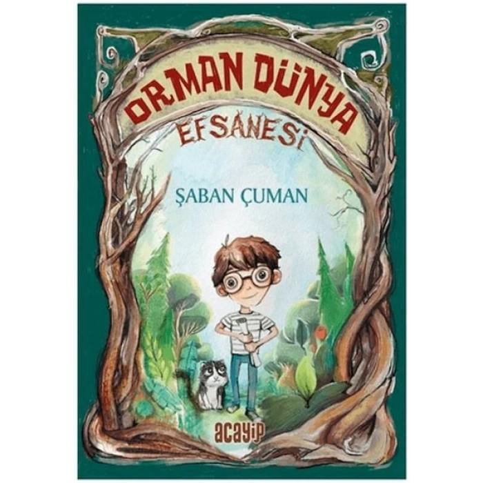 Orman Dünya Efsanesi