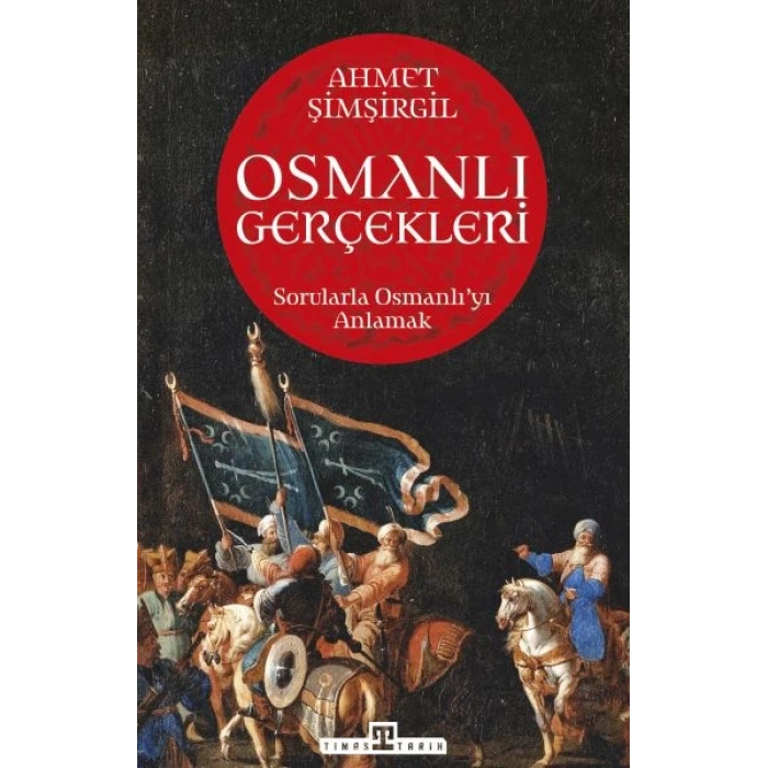 Osmanlı Gerçekleri - 1