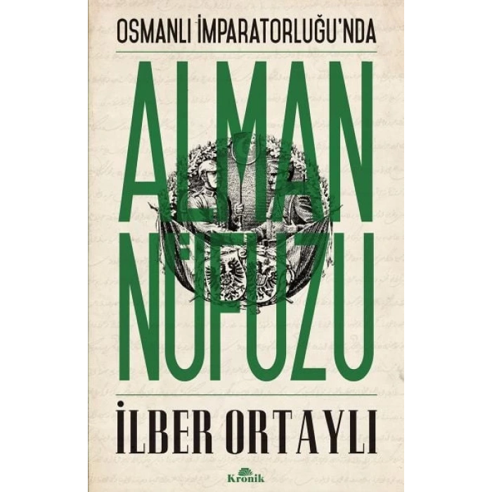 Osmanlı İmparatorluğunda Alman Nüfuzu