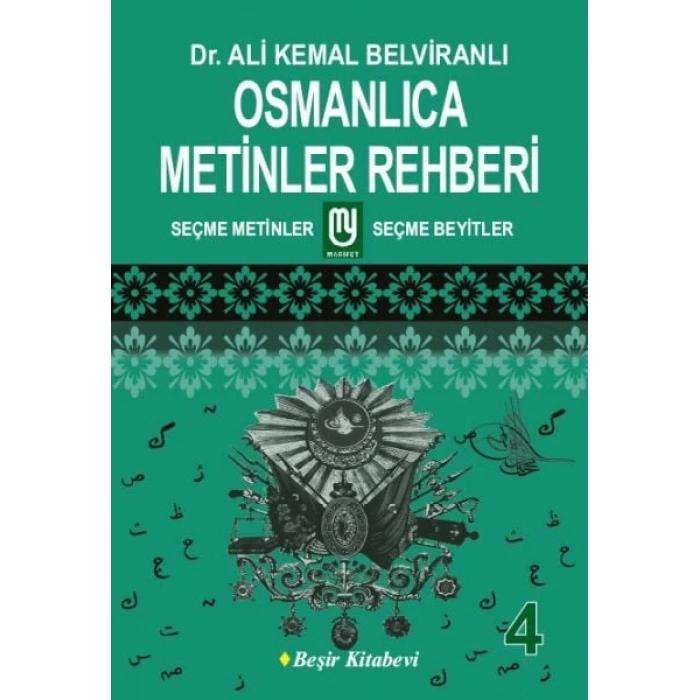 Osmanlıca Metinler Rehberi - 4