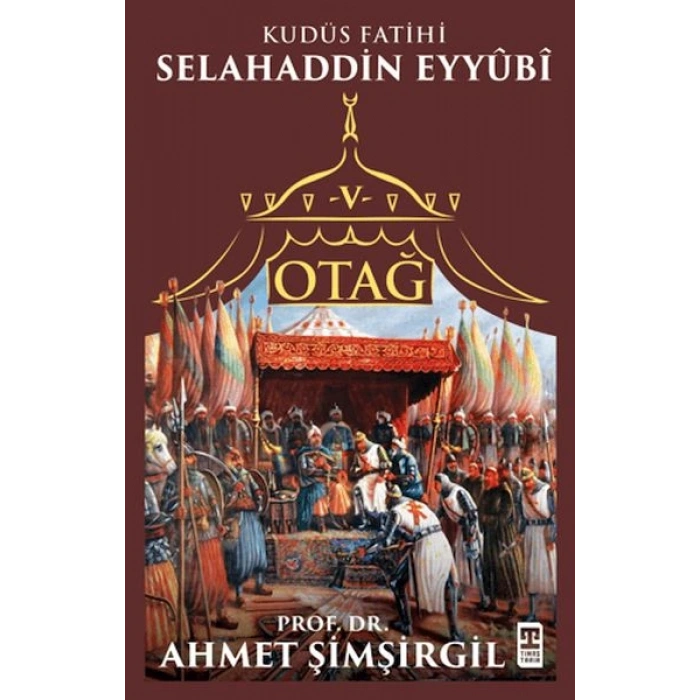 Otağ V: Selahaddin Eyyubi