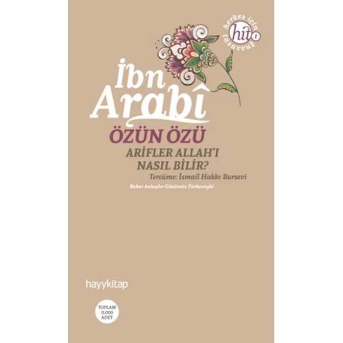 Özün Özü  Arifler Allahı Nasıl Bilir?