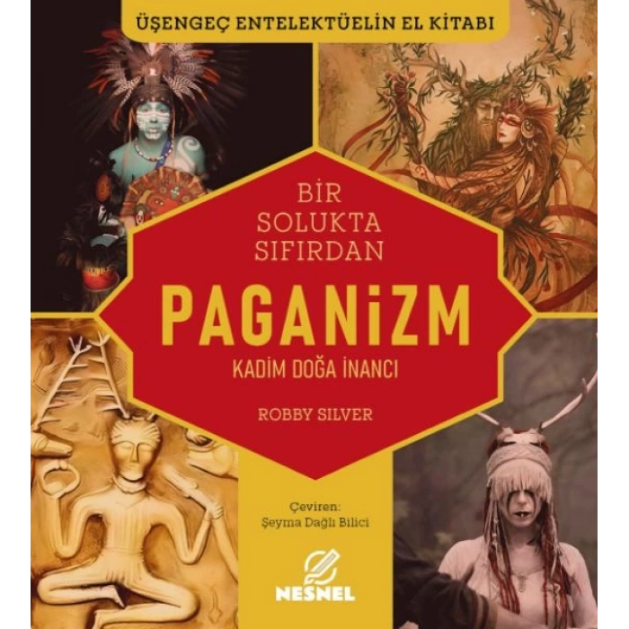 Paganizm Kadim Doğa İnancı