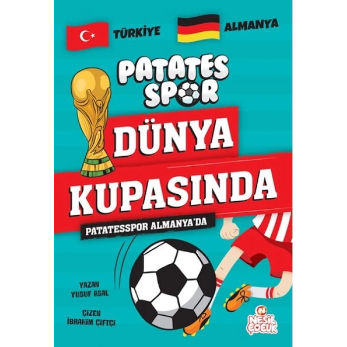 Patatesspor Almanya’da Patatesspor Dünya Kupasında