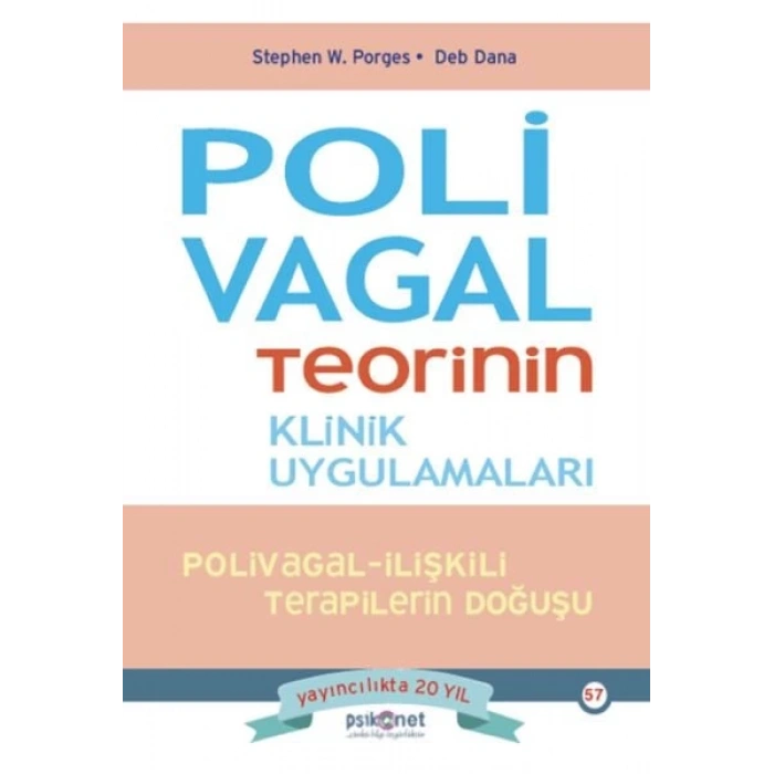 Polivagal Teorinin Klinik Uygulamaları