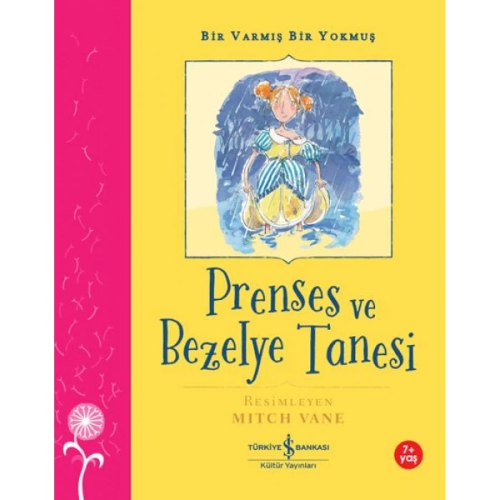 Prenses Ve Bezelye Tanesi – Bir Varmış Bir muş