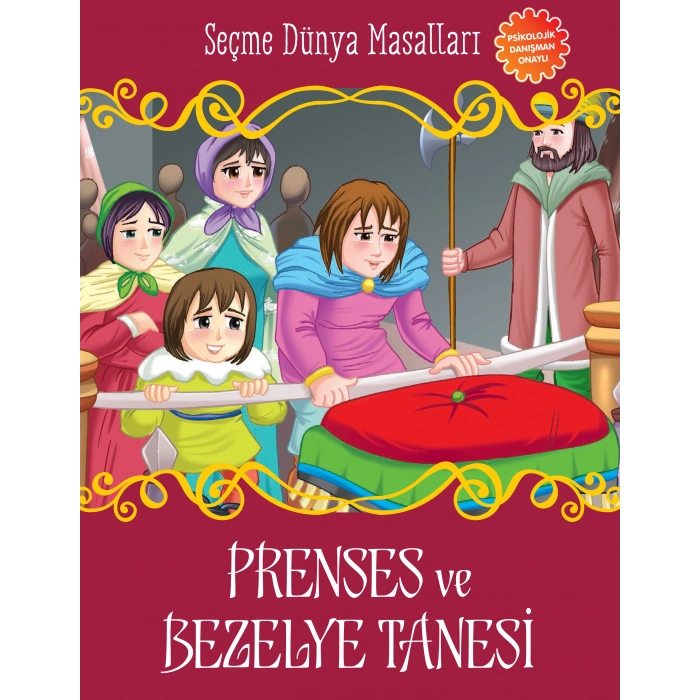 Prenses ve Bezelye Tanesi - Seçme Dünya Masalları