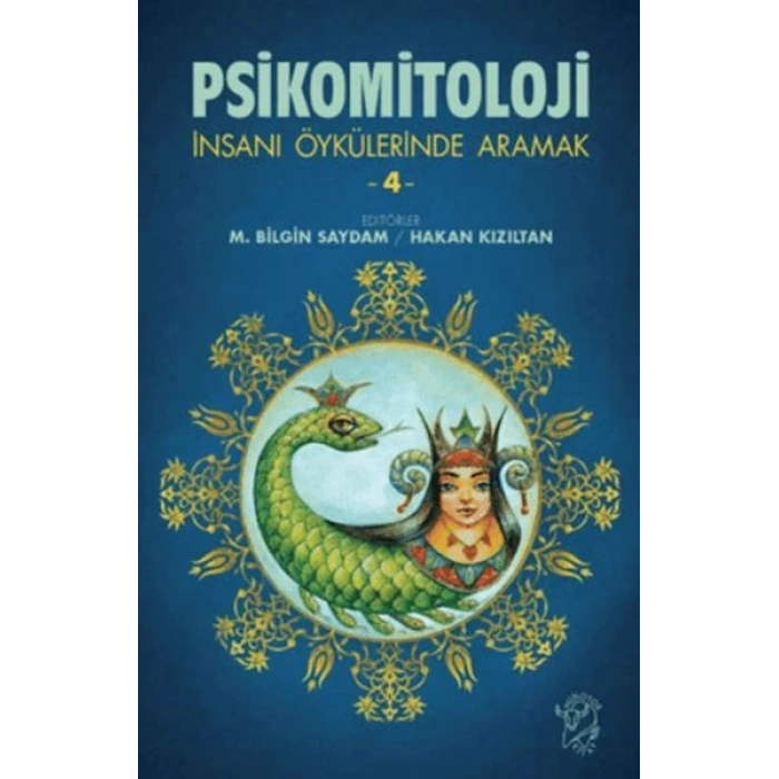 Psikomitoloji-İnsanı Öykülerinde Aramak 4