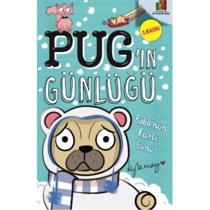 Pug’ın Günlüğü - Bobo’Nun Karlı Günü