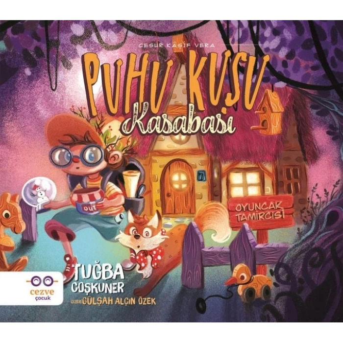 Puhu Kuşu Kasabası - Cesur Kaşif Vera