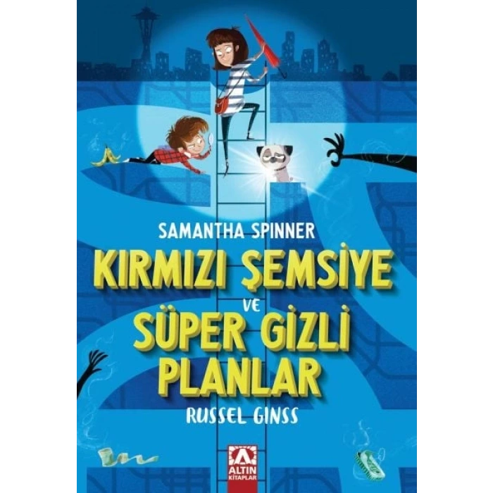 Samantha Spınner-Kırmızı Şemsiye Ve Süper Gizli Planlar