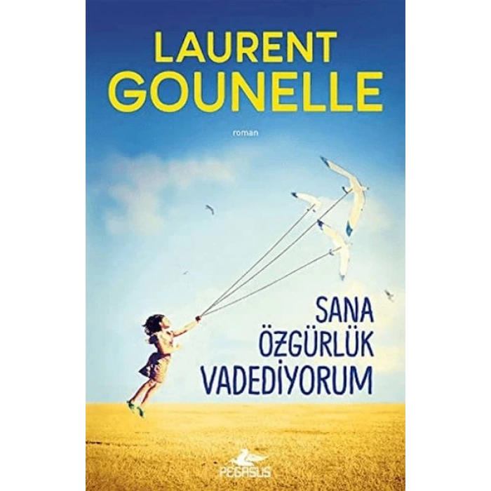 Sana Özgürlük Vadediyorum