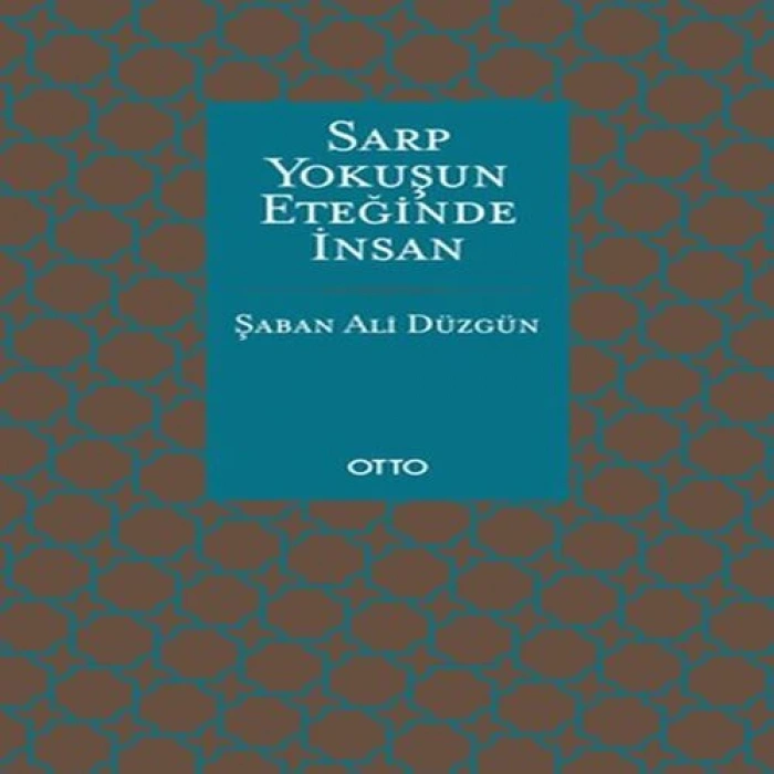 Sarp uşun Eteğinde İnsan
