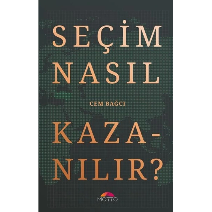 Seçim Nasıl Kazanılır?