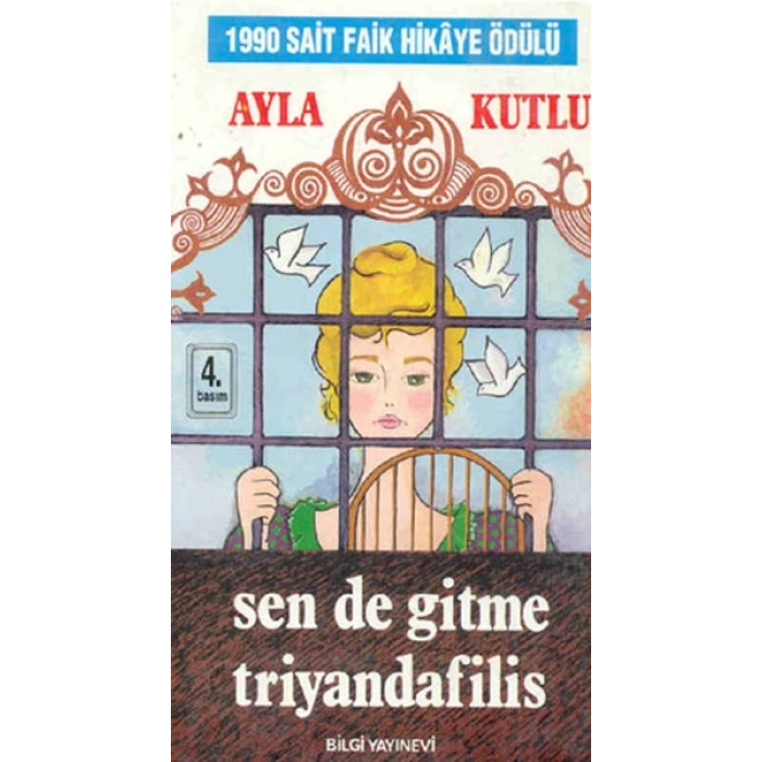 Sen de Gitme Triyandafilis