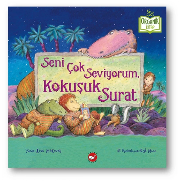 Seni Çok Seviyorum, Kokuşuk Surat - Organik lar