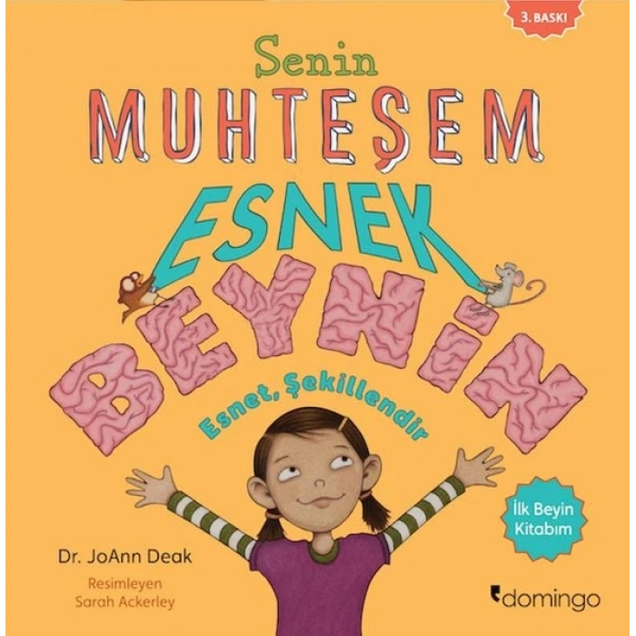 Senin Muhteşem Esnek Beynin