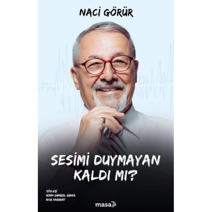 Sesimi Duymayan Kaldı Mı?