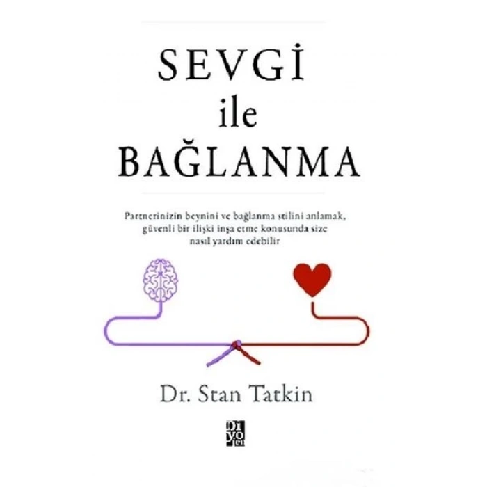 Sevgi İle Bağlanma