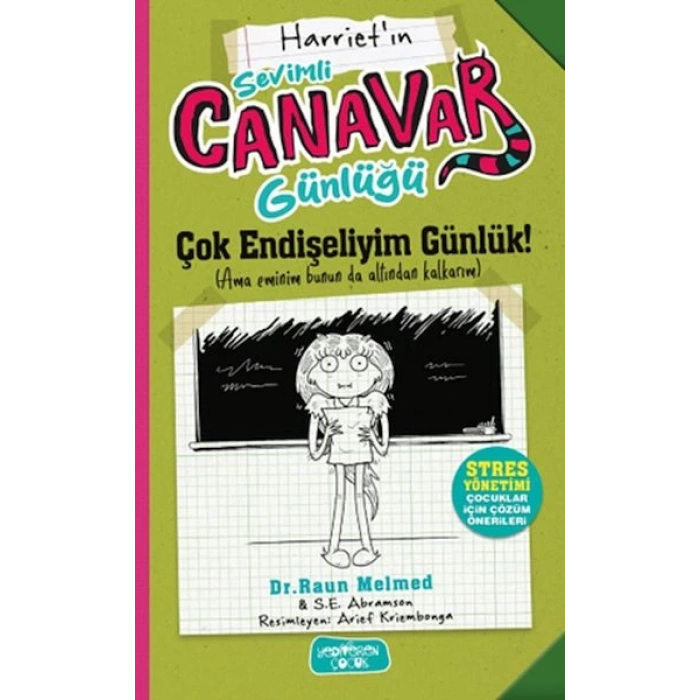 Sevimli Canavar Günlüğü Çok Endişeliyim Günlük