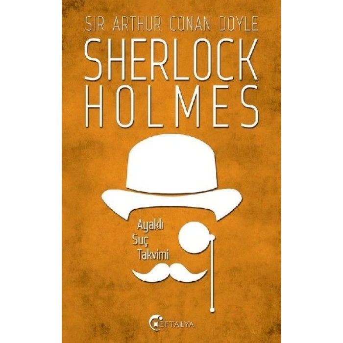 Sherlock Holmes - Ayaklı Suç Takvimi