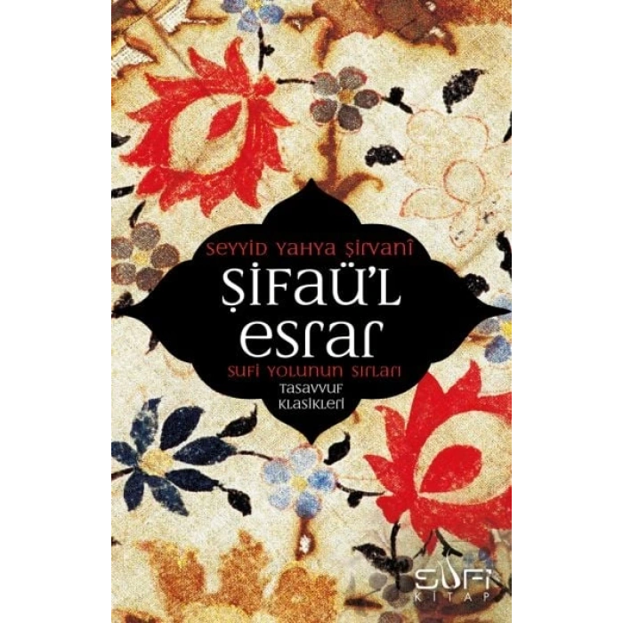 Şifaül   Sufi Yolunun Sırları