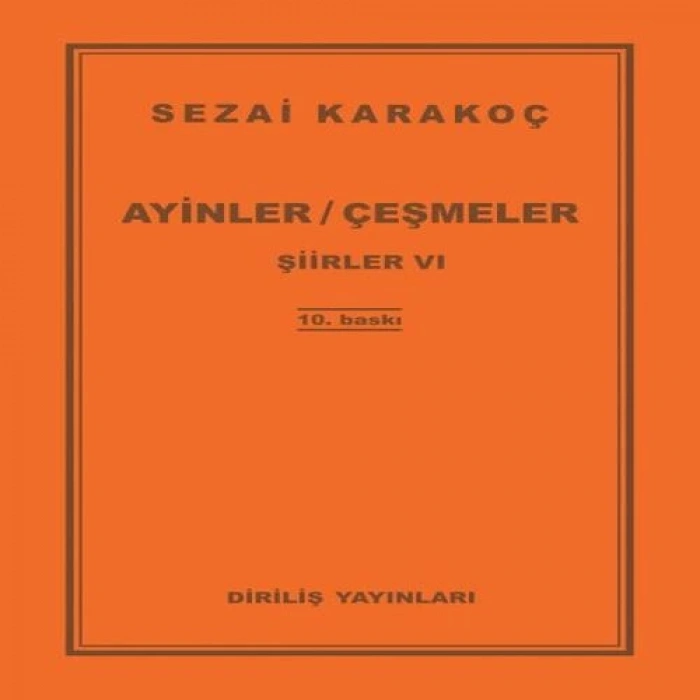 Şiirler 6 - Ayinler Çeşmeler