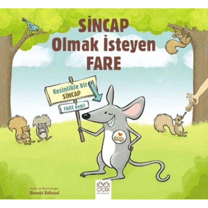 Sincap Olmak İsteyen Fare