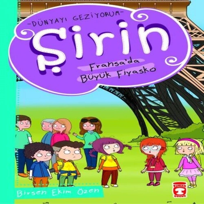 Şirin Dünyayı Geziyorum - Fransada Büyük Fiyasko