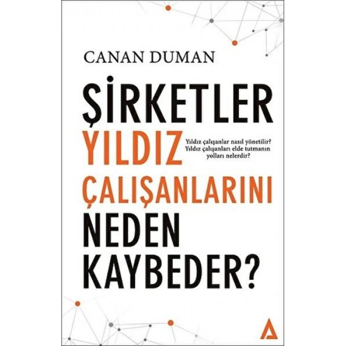 Şirketler Yıldız Çalışanlarını Neden Kaybeder?