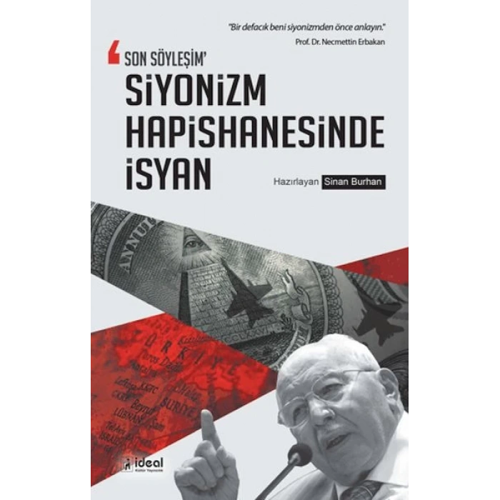 Son Söyleşim Siyonizm Hapishanesinde İsyan