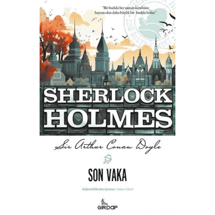 Son Vaka - Sherlock Holmes    