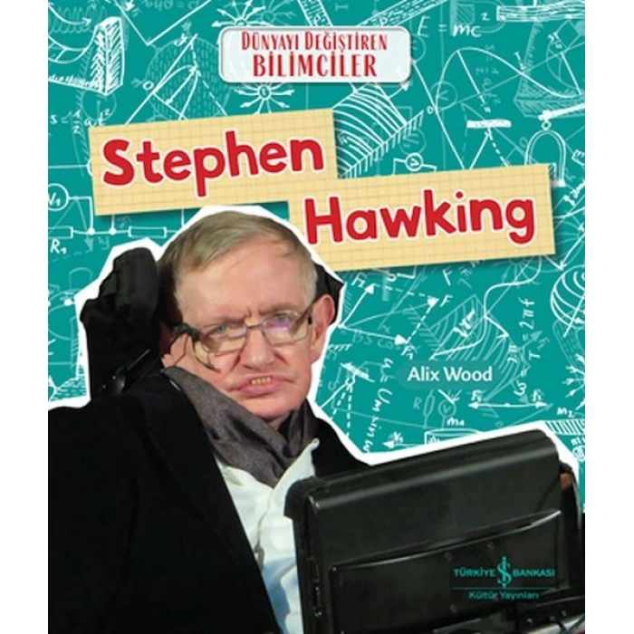 Stephen ıng Dünyayı Değiştiren Bilimciler