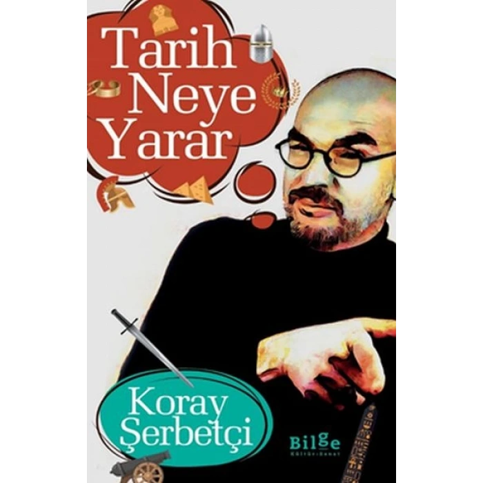 Tarih Neye r