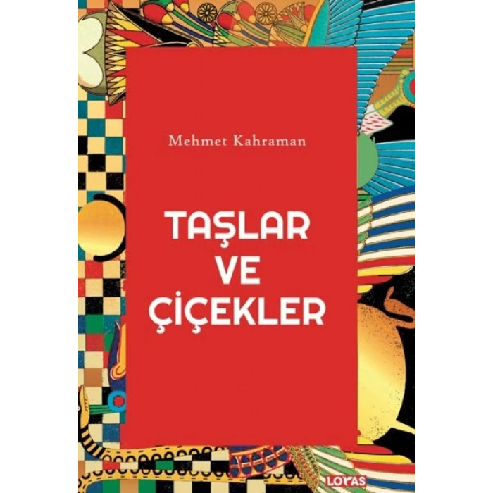 Taşlar ve Çiçekler