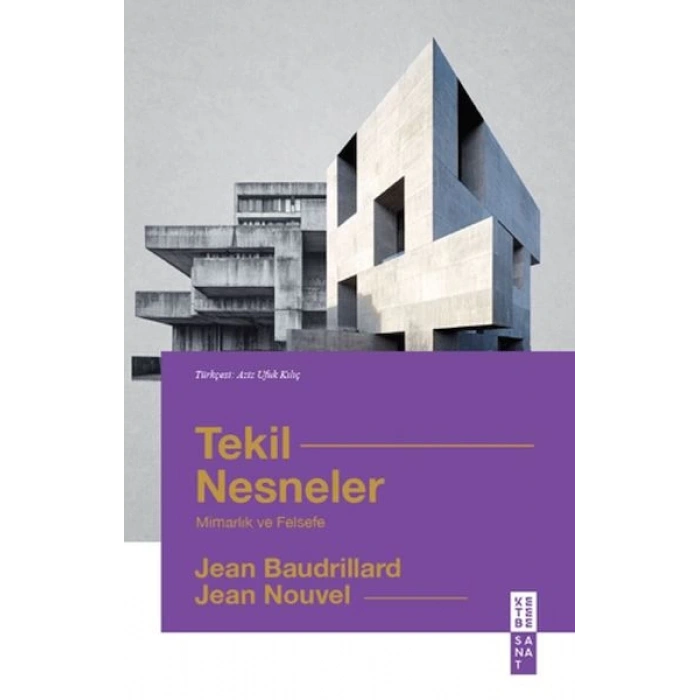 Tekil Nesneler Mimarlık ve Felsefe