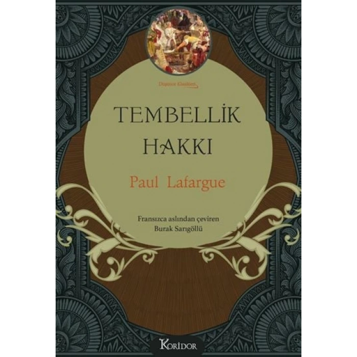 Tembellik Hakkı (Bez Ciltli)