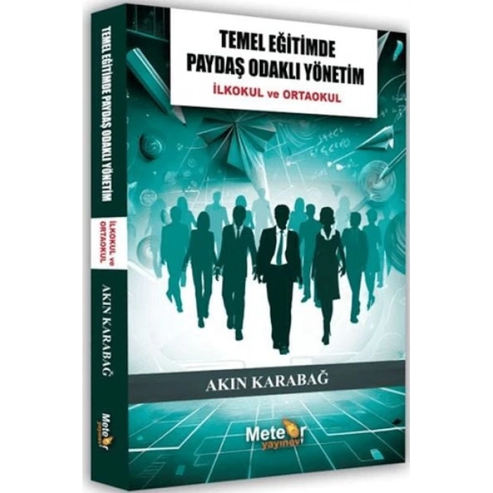 Temel Eğitimde Paydaş Odaklı Yönetim