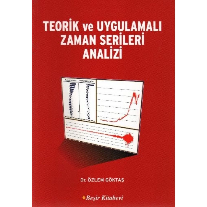 Teorik ve Uygulamalı Zaman Serileri Analizi