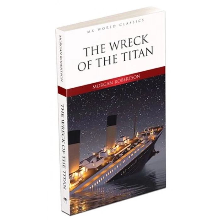 The Wreck Of The Titan - İngilizce Klasik Roman