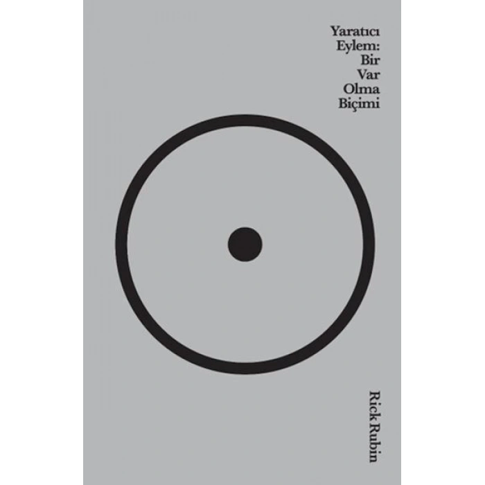 tıcı Eylem: Bir Var Olma Biçimi