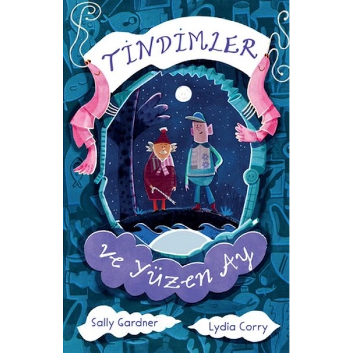 Tindimler ve Yüzen Ay