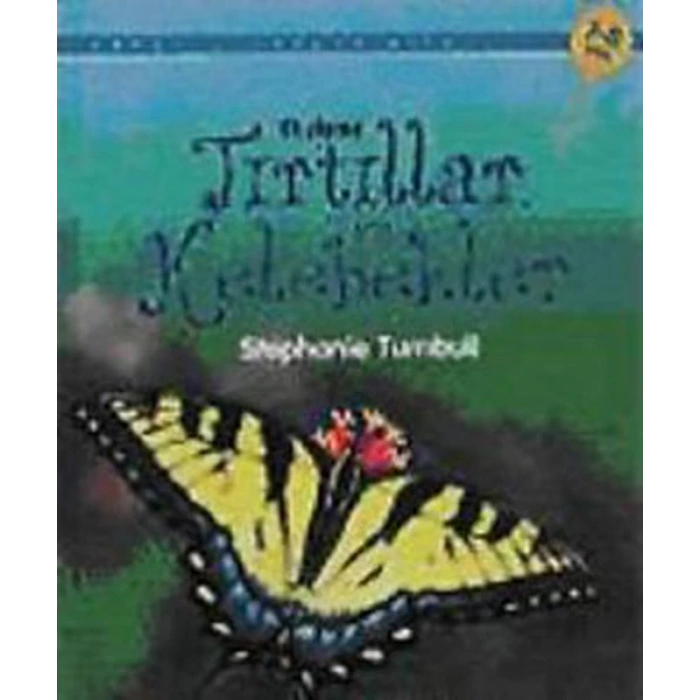 Tırtıllar ve Kelebekler