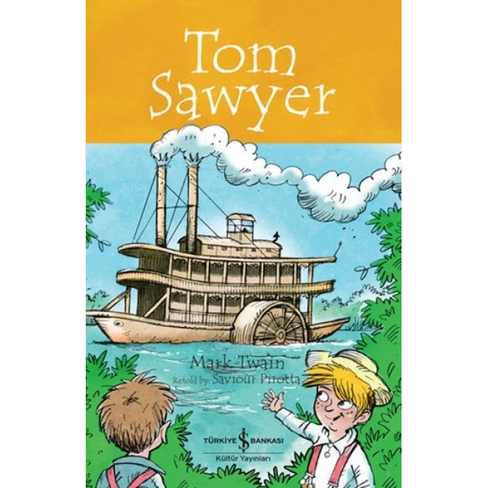 Tom Sawyer - Chıldren’S Classıc (İngilizce )